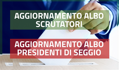 Aggiornamento Albo Scrutatori e Presidenti di seggio
